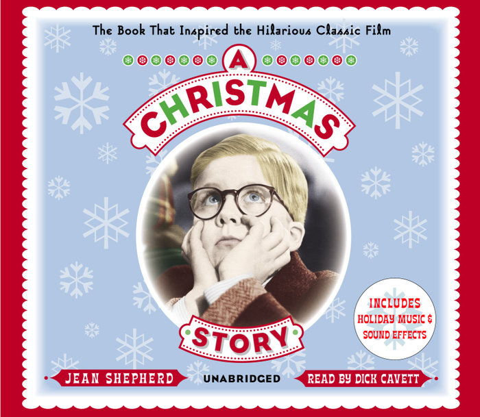 A Christmas Story by Jean Shepherd Penguin Random House Audio