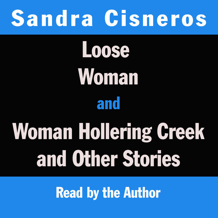 Loose Woman and Woman Hollering Creek Cover