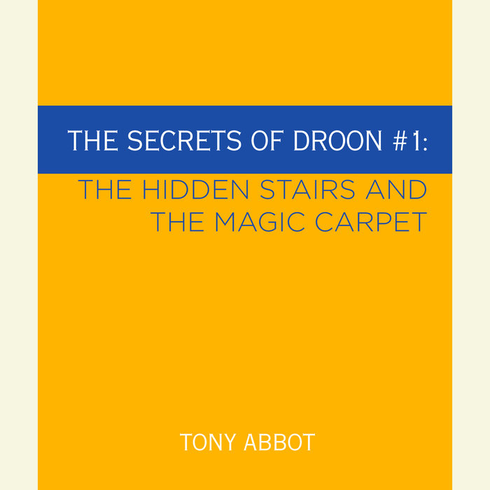 The Secrets of Droon #1: The Hidden Stairs and The Magic Carpet Cover