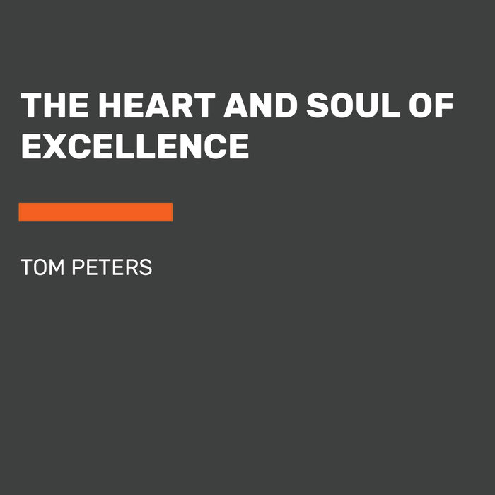 The Heart and Soul of Excellence Cover