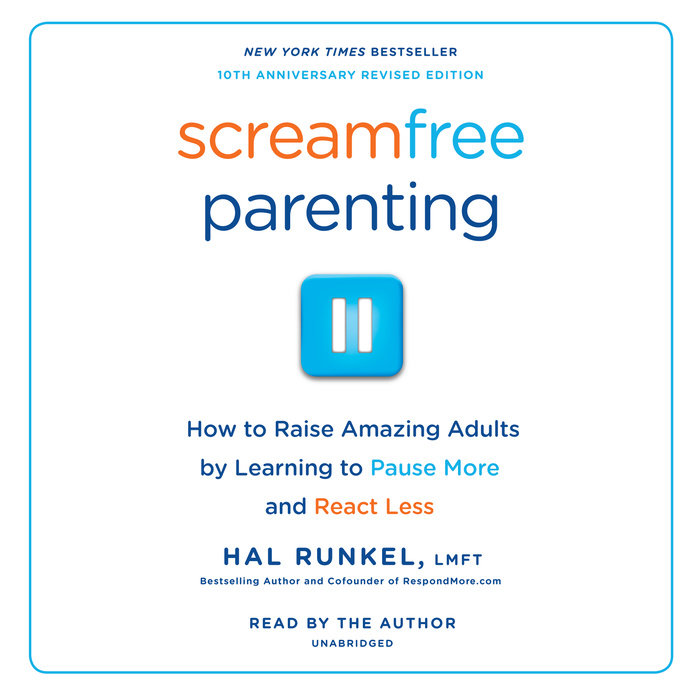 Screamfree Parenting, 10th Anniversary Revised Edition Cover