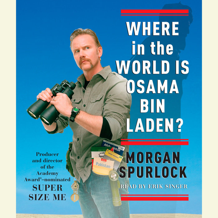 Where in the World Is Osama bin Laden? by Spurlock Penguin