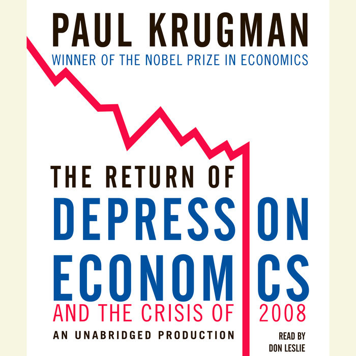 The Return of Depression Economics and the Crisis of 2008 Cover
