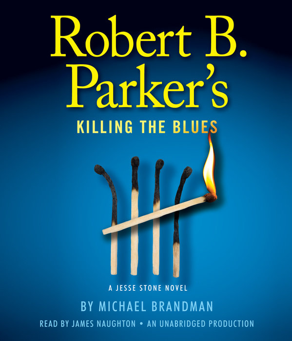 Robert B. Parker's Killing the Blues Cover
