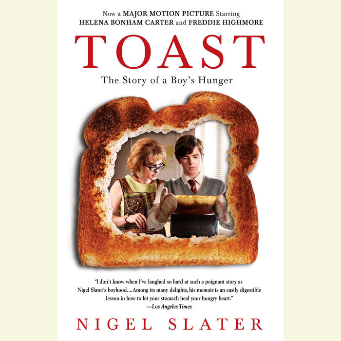 Toast by Nigel Slater Penguin Random House Audio