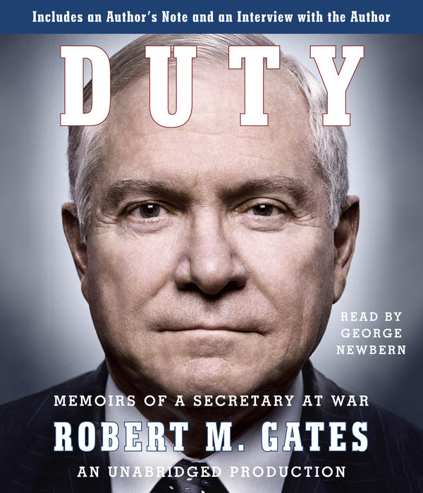 Duty by Robert M. Gates | Penguin Random House Audio