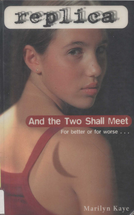 Cover of And the Two Shall Meet (Replica #6)