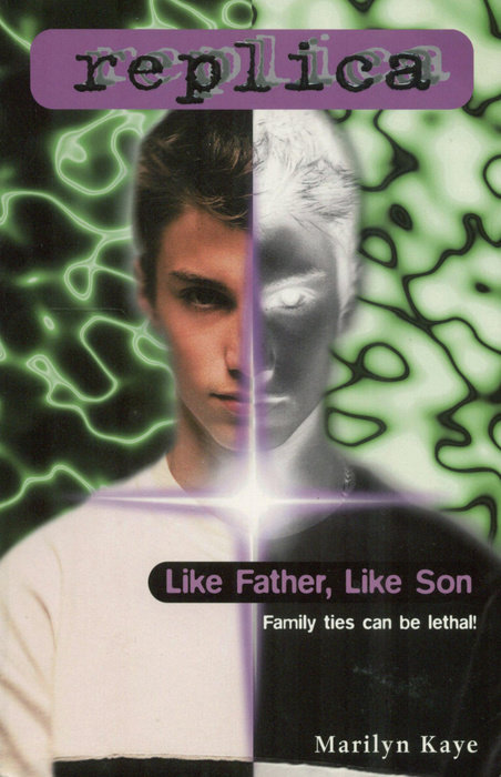 Cover of Like Father, Like Son (Replica #20)