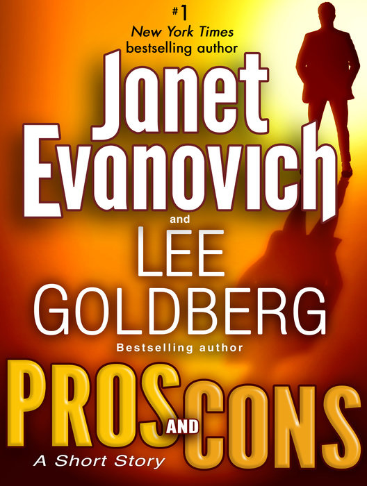 Pros and Cons A Short Story by Evanovich & Lee