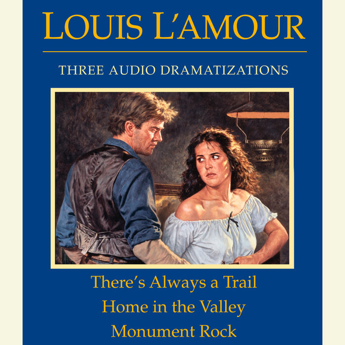 There's Always a Trail / Home in the Valley / Monument Rock Cover