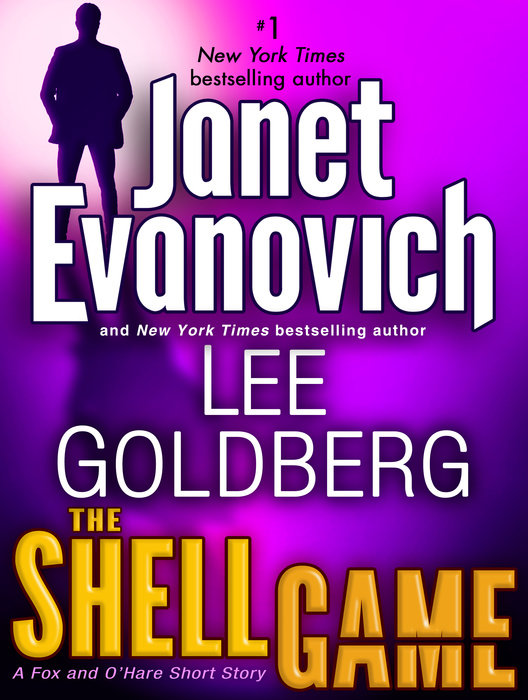 The Shell Game A Fox And O Hare Short Story Random House Books