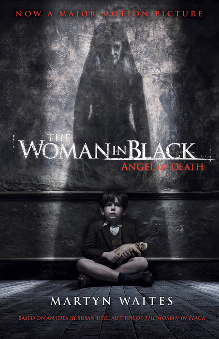 The Woman in Black: Angel of Death (Movie Tie-in Edition) Cover
