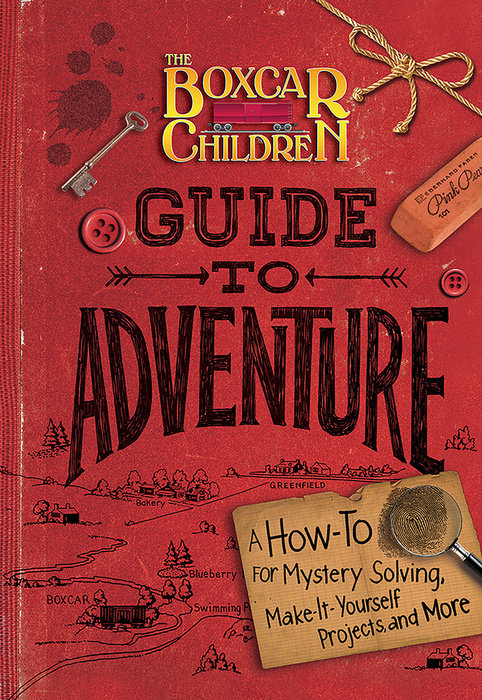 Cover of The Boxcar Children Guide to Adventure