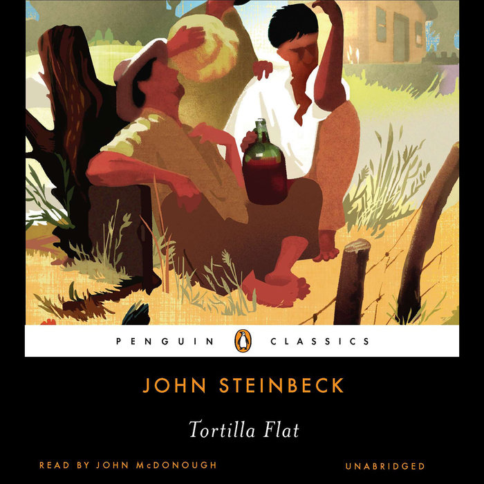 Tortilla Flat by John Steinbeck Penguin Random House Audio