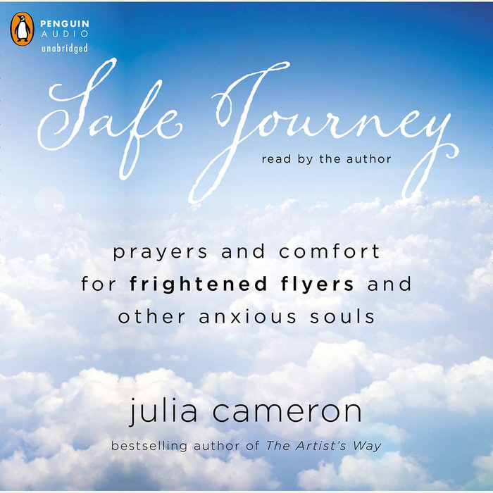 Safe Journey by Julia Cameron Penguin Random House Audio