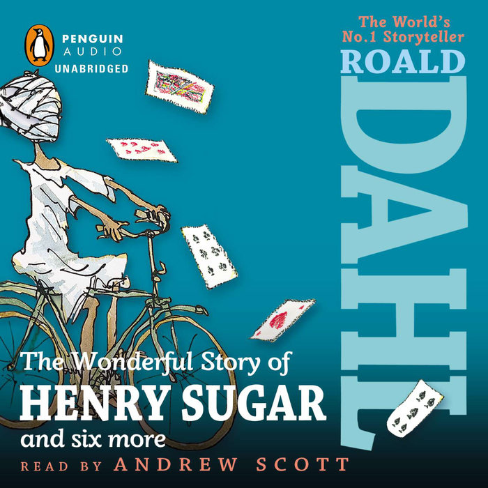 The Wonderful Story of Henry Sugar by Roald Dahl Penguin Random House