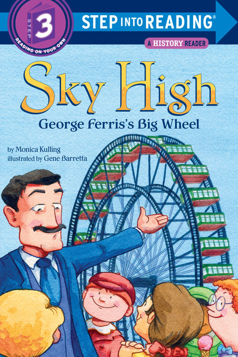 Cover of Sky High: George Ferris\'s Big Wheel