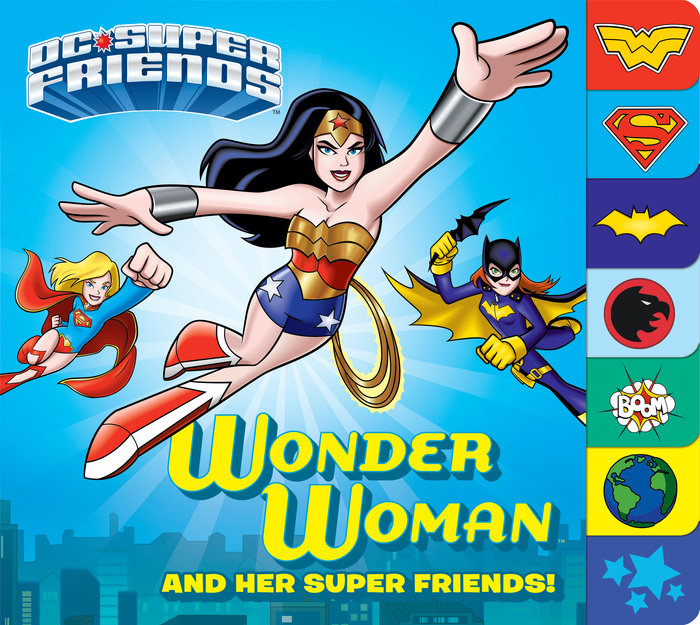 Cover of Wonder Woman and Her Super Friends! (DC Super Friends)