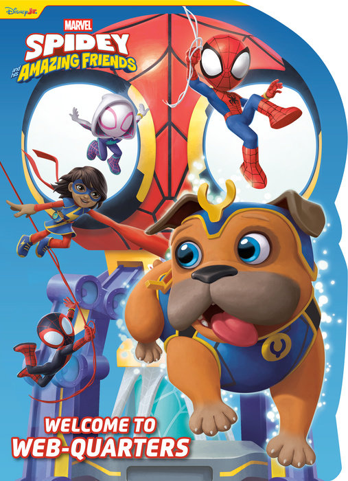 Cover of Spidey and His Amazing Friends: Welcome to WEB-Quarters (Marvel)
