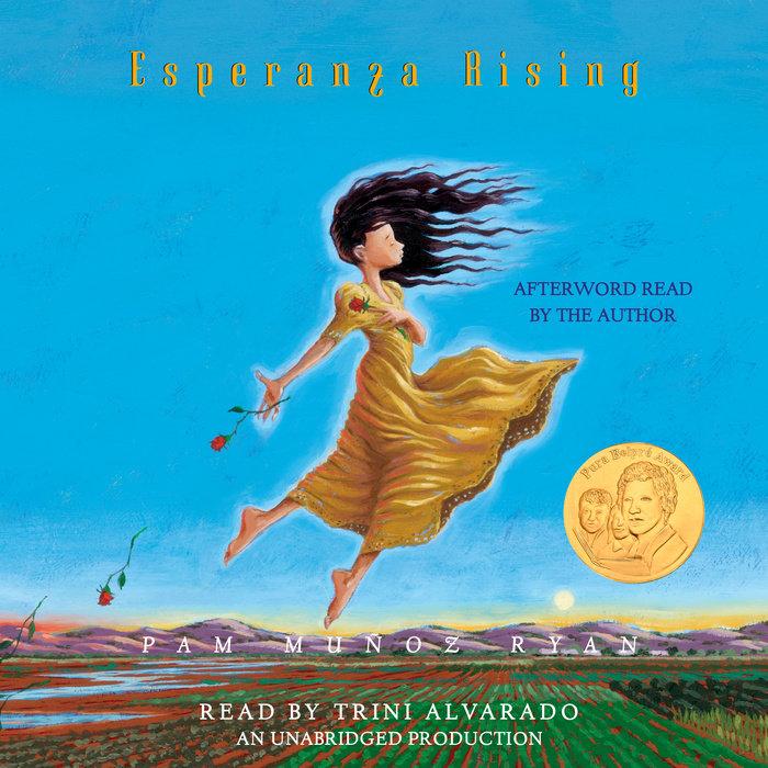Esperanza Rising by Pam Muñoz Ryan Penguin Random House Audio