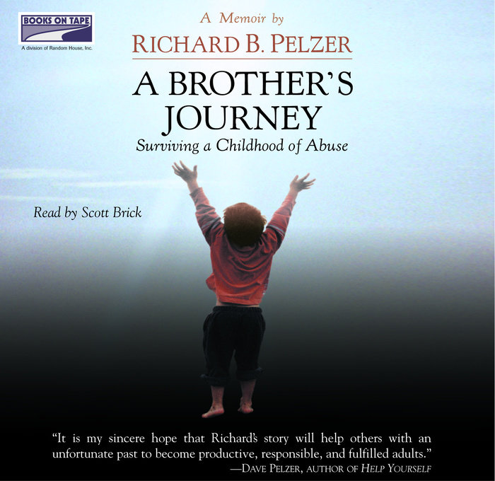 A Brother's Journey by Richard B. Pelzer Penguin Random House Audio