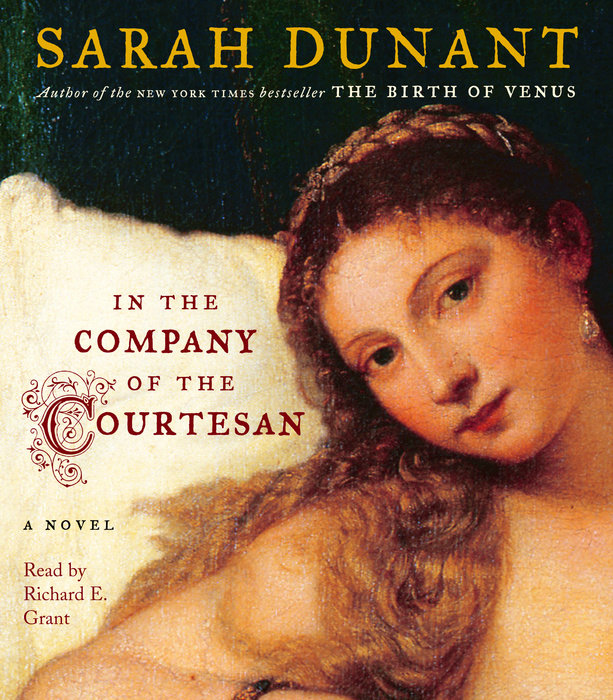 In the Company of the Courtesan by Sarah Dunant Penguin