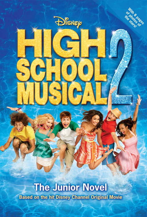 Cover of Disney High School Musical 2 The Junior Novel