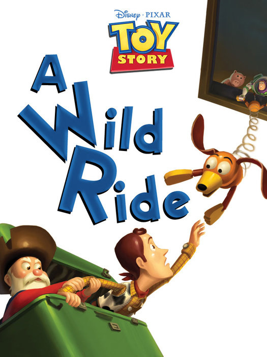 Cover of Toy Story 2: A Wild Ride