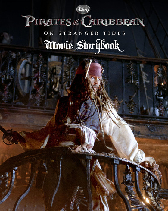 Cover of Pirates of the Caribbean: On Stranger Tides Movie Storybook