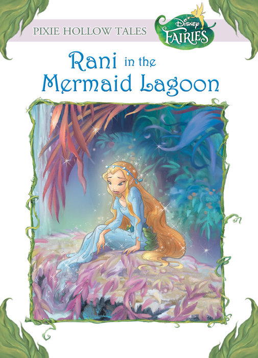 Cover of Disney Fairies: Rani in the Mermaid Lagoon