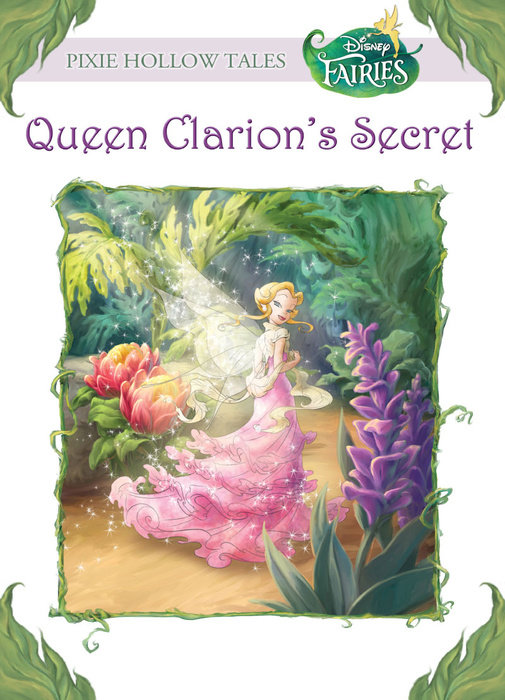 Cover of Queen Clarion\'s Secret (Disney Fairies)