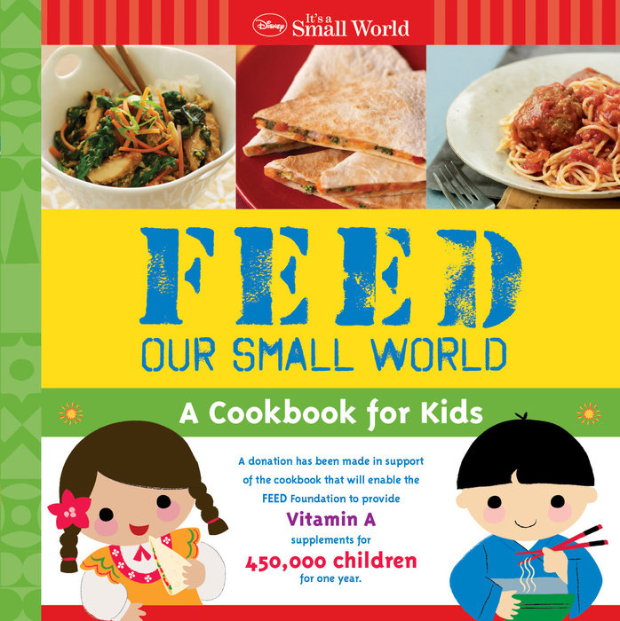 Cover of Disney It\'s a Small World: Feed Our Small World