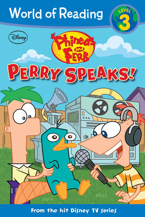 Cover of Phineas and Ferb Reader: Perry Speaks!