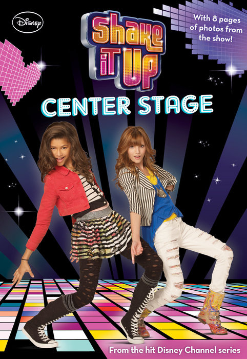 Cover of Shake It Up: Center Stage