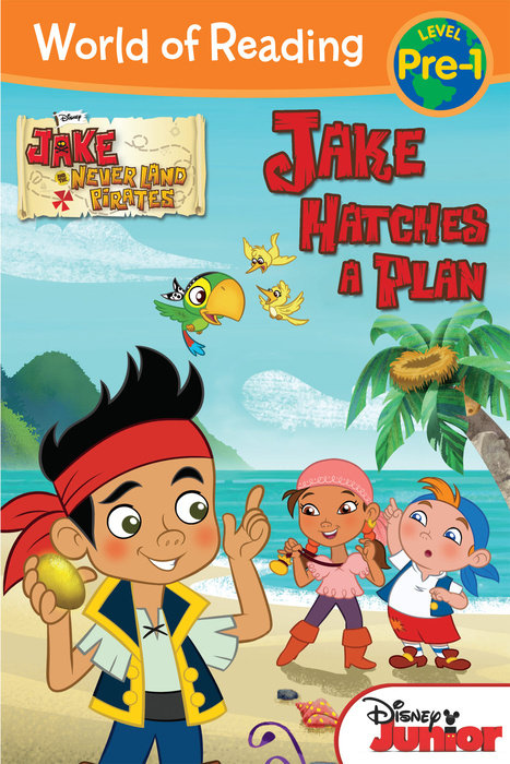 Cover of Jake and the Never Land Pirates: Jake Hatches a Plan