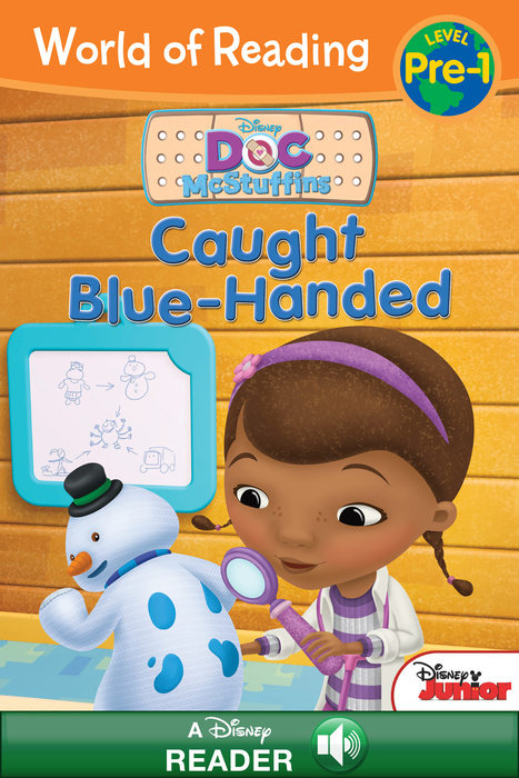 Cover of World of Reading Doc McStuffins: Caught Blue-Handed