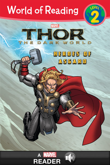 Cover of World of Reading: Thor: The Dark World: Heroes of Asgard