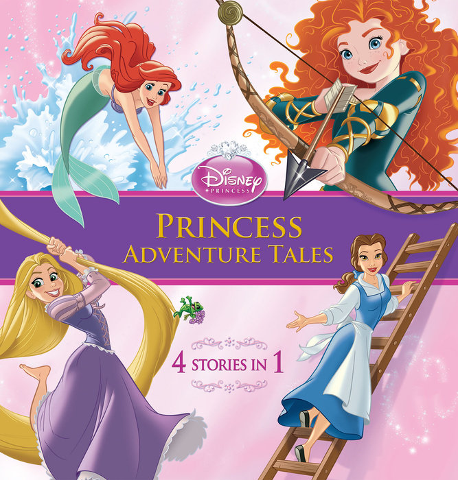 Cover of Disney Princess: Princess Adventure Tales