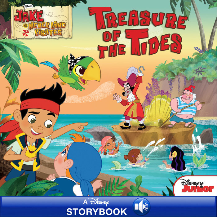 Cover of Jake and the Never Land Pirates: Treasure of the Tides