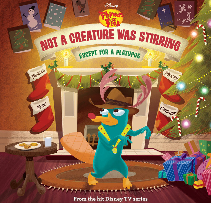 Cover of Phineas and Ferb: Not a Creature Was Stirring, Except for a Platypus