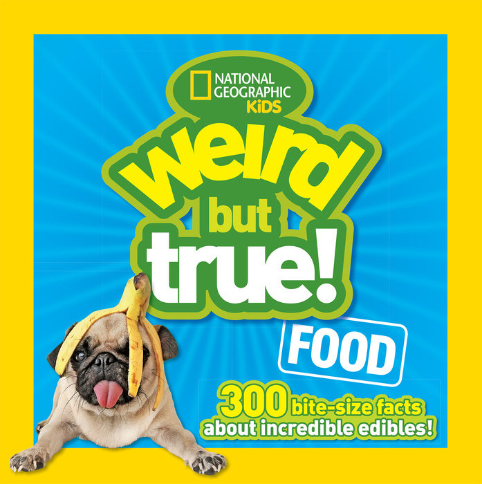 Cover of Weird But True! Food