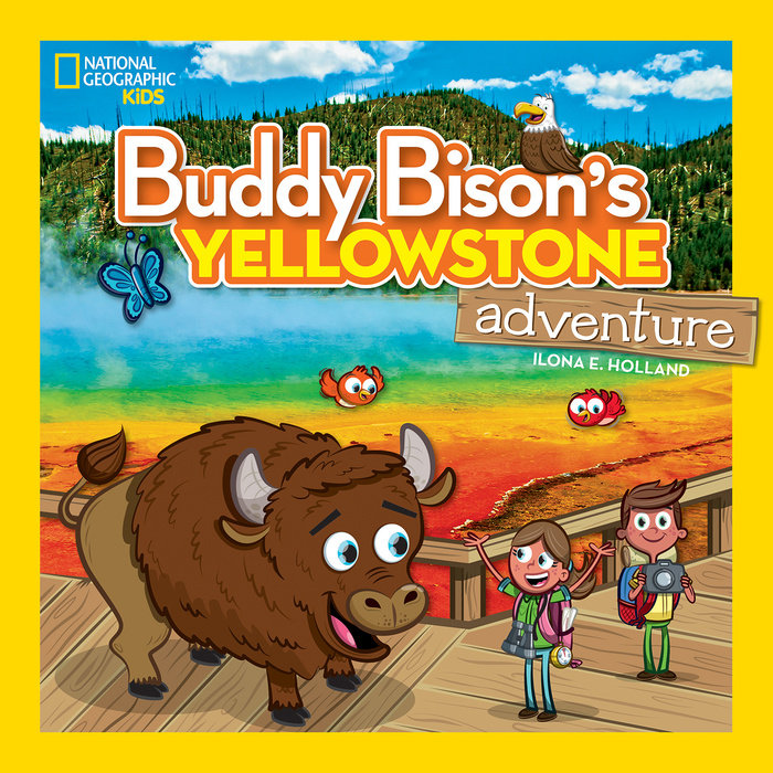 Cover of Buddy Bison\'s Yellowstone Adventure