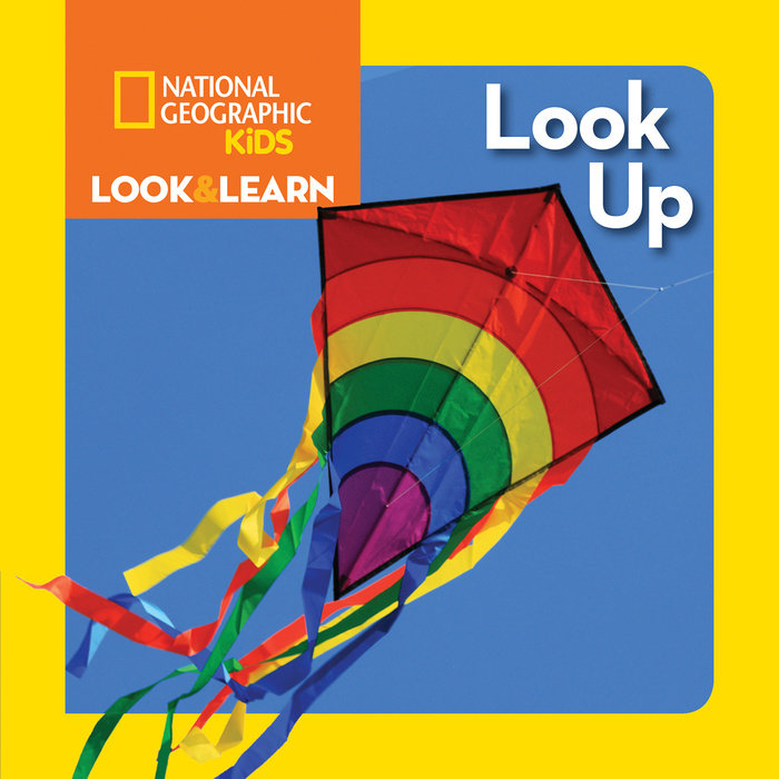 Cover of National Geographic Kids Look & Learn: Look Up