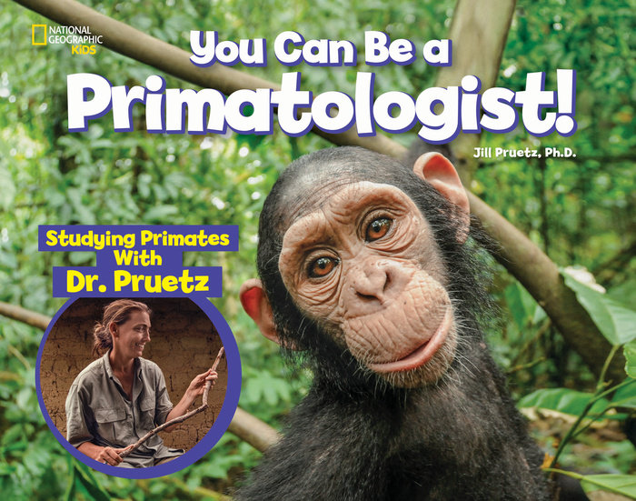Cover of You Can Be a Primatologist
