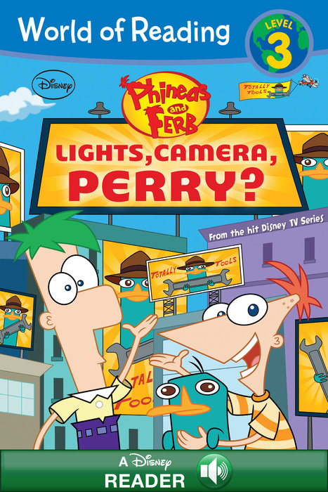 Cover of World of Reading Phineas and Ferb: Lights, Camera, Perry?