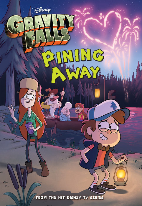 Cover of Gravity Falls: Pining Away