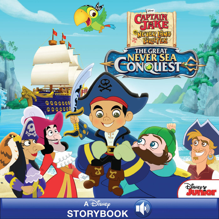 Cover of Jake and the Never Land Pirates: The Great Never Sea Conquest