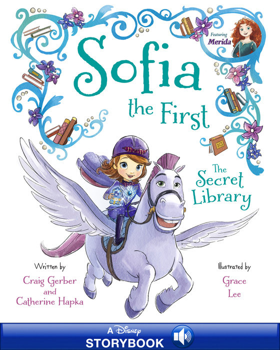 Cover of Sofia the First: The Secret Library