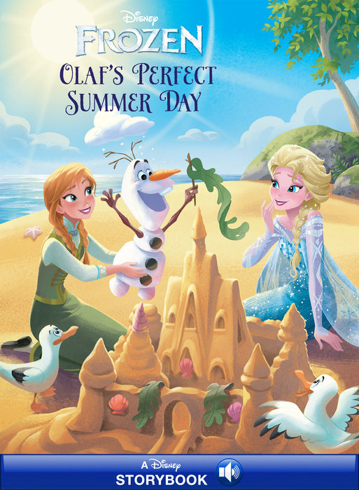 Cover of Frozen: Anna & Elsa: Olaf\'s Perfect Summer Day
