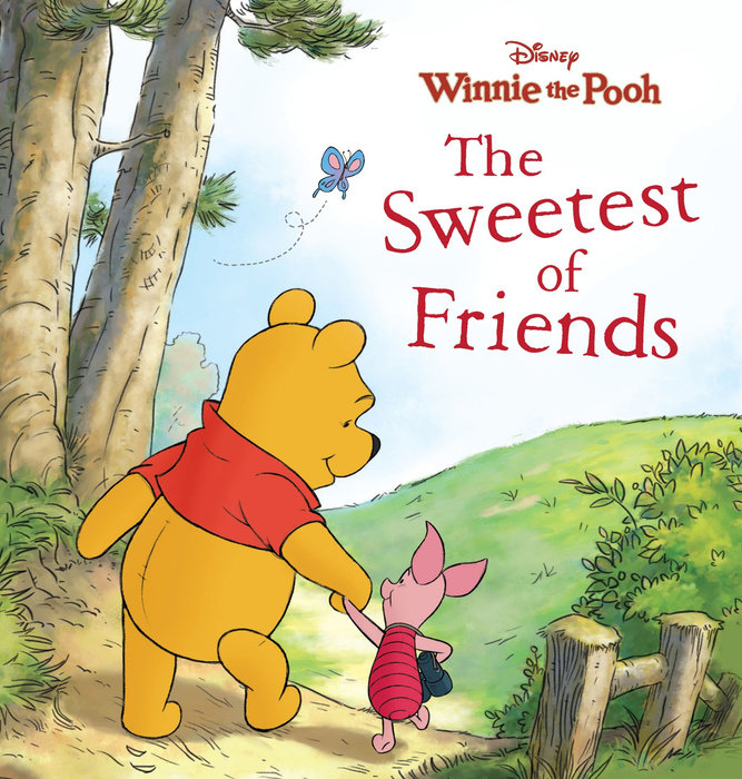 Cover of Winnie the Pooh: The Sweetest of Friends